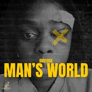 收聽Diiverse的Man's World歌詞歌曲