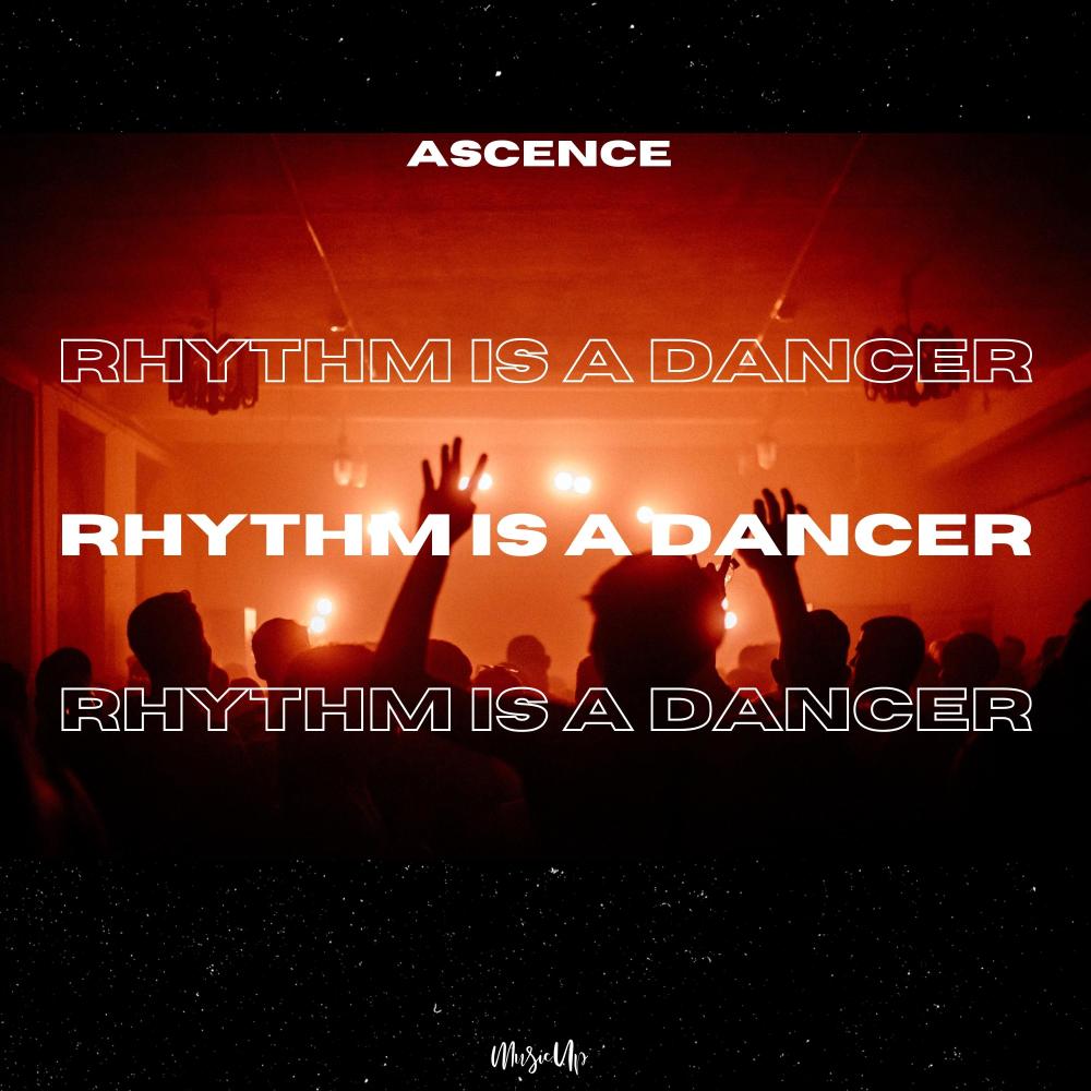 Rhythm Is a Dancer