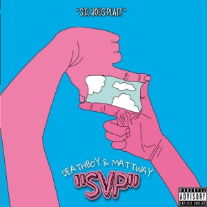 Album S'il vous plait (Explicit) from Deathboyy