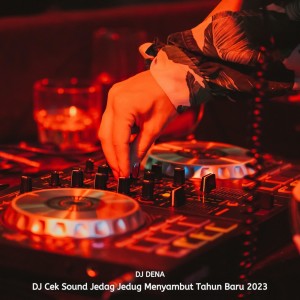 Dengarkan Dj Cek Sound Jedag Jedug Menyambut Tahun Baru 2023 lagu dari Manacika Pro dengan lirik
