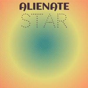 Album Alienate Star from Various