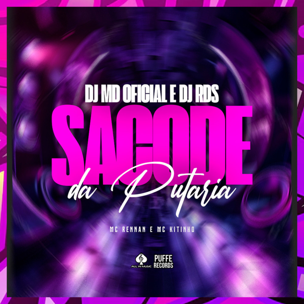 Sacode da Putaria (Explicit)