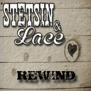 Album Rewind oleh Stetsin & Lace