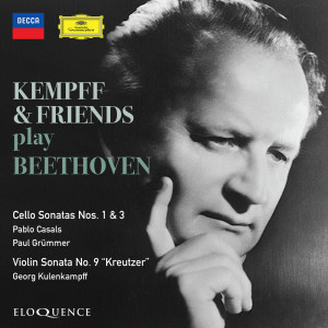 Georg Kulenkampff的專輯Beethoven: Sonata for Cello and Piano No. 1; Sonata for Cello and Piano No. 3; Violin Sonata No. 9 'Kreutzer' (Wilhelm Kempff: Complete Decca Recordings, Vol. 13)