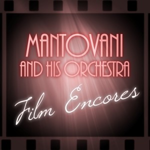 ดาวน์โหลดและฟังเพลง Love Is A Many Splendored Thing พร้อมเนื้อเพลงจาก Mantovani & His Orchestra