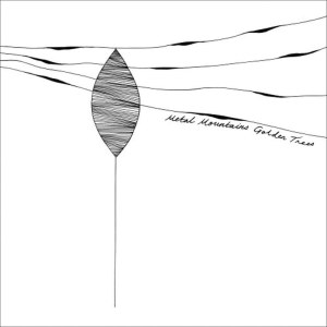 อัลบัม Golden Trees ศิลปิน Metal Mountains