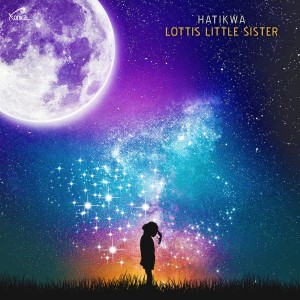 อัลบัม Lottis Little Sister ศิลปิน Hatikwa