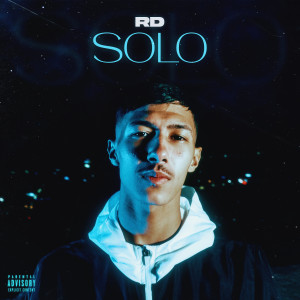 Listen to Solo (Explicit) song with lyrics from RD