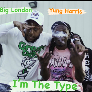 Yung Harris的專輯I’m The Type (Explicit)