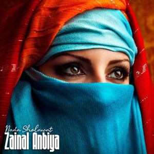 Album Zainal Anbiya from Nada Sholawat