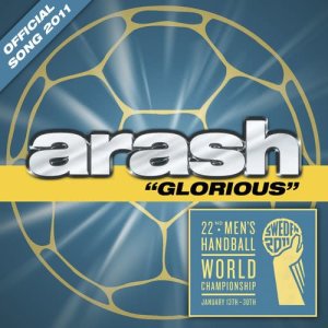 收聽Arash的Glorious歌詞歌曲