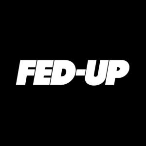 King的專輯FED-UP (Explicit)