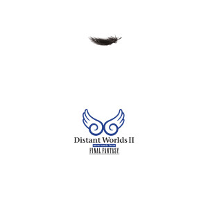 Album Distant Worlds II: More Music from Final Fantasy from Nobuo Uematsu