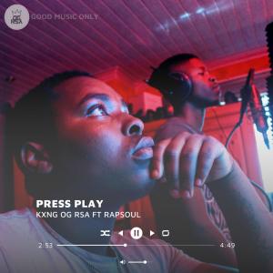 收聽KXNG OG RSA的PRESS PLAY (feat. RapSoul)歌詞歌曲