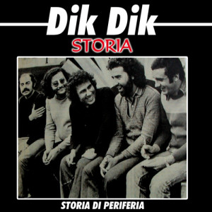 I Dik Dik的專輯Dik Dik - Storia