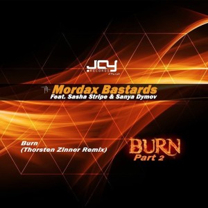 收聽Mordax Bastards的Burn (Iris Dee Jay Remix)歌詞歌曲