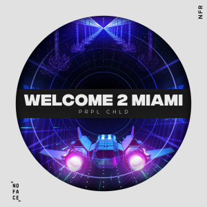 Listen to Welcome 2 Miami (Extended Mix) song with lyrics from Prpl Chld
