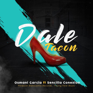 Album Tacon oleh Osmani Garcia “La Voz”
