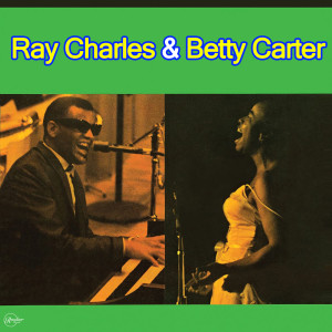 Ray Charles的專輯Ray Charles & Betty Carter