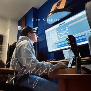PATRYCK的專輯New Chapter (Explicit)