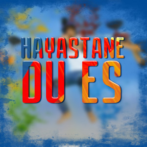 Listen to Hayastane Du Es song with lyrics from Nick Egibyan