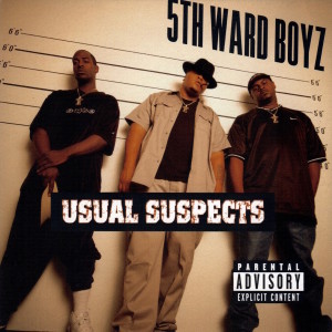 อัลบัม Usual Suspects ศิลปิน 5Th Ward Boyz