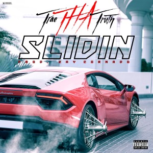 收聽Trae Tha Truth的Slidin (Explicit)歌詞歌曲