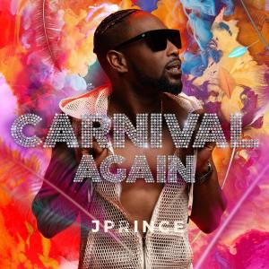 J Prince的專輯Carnival again