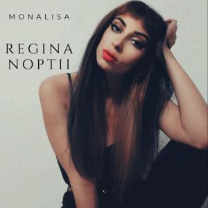 Regina noptii dari Monalisa