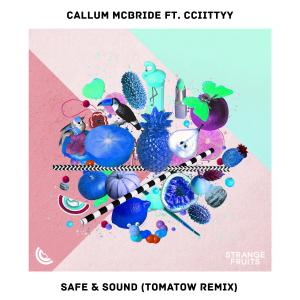 Safe & Sound (Tomatow Remix) dari Tomatow
