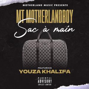 MT Motherlandboy的專輯Sac à Main (feat. Youza Khalifa) [Explicit]