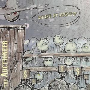 收聽Raised By Robots的Villains, Getting Away歌詞歌曲