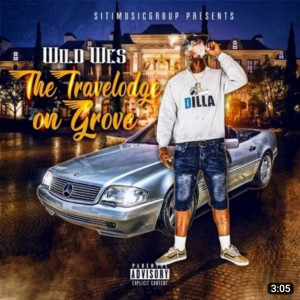 Album The Travelodge on Grove (Explicit) oleh Wild Wes