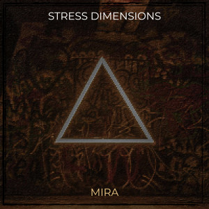 Album Stress Dimensions from Mira（欧美）