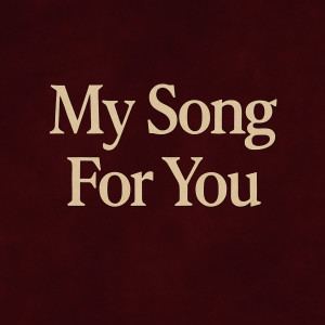 Neny的專輯My Song for You