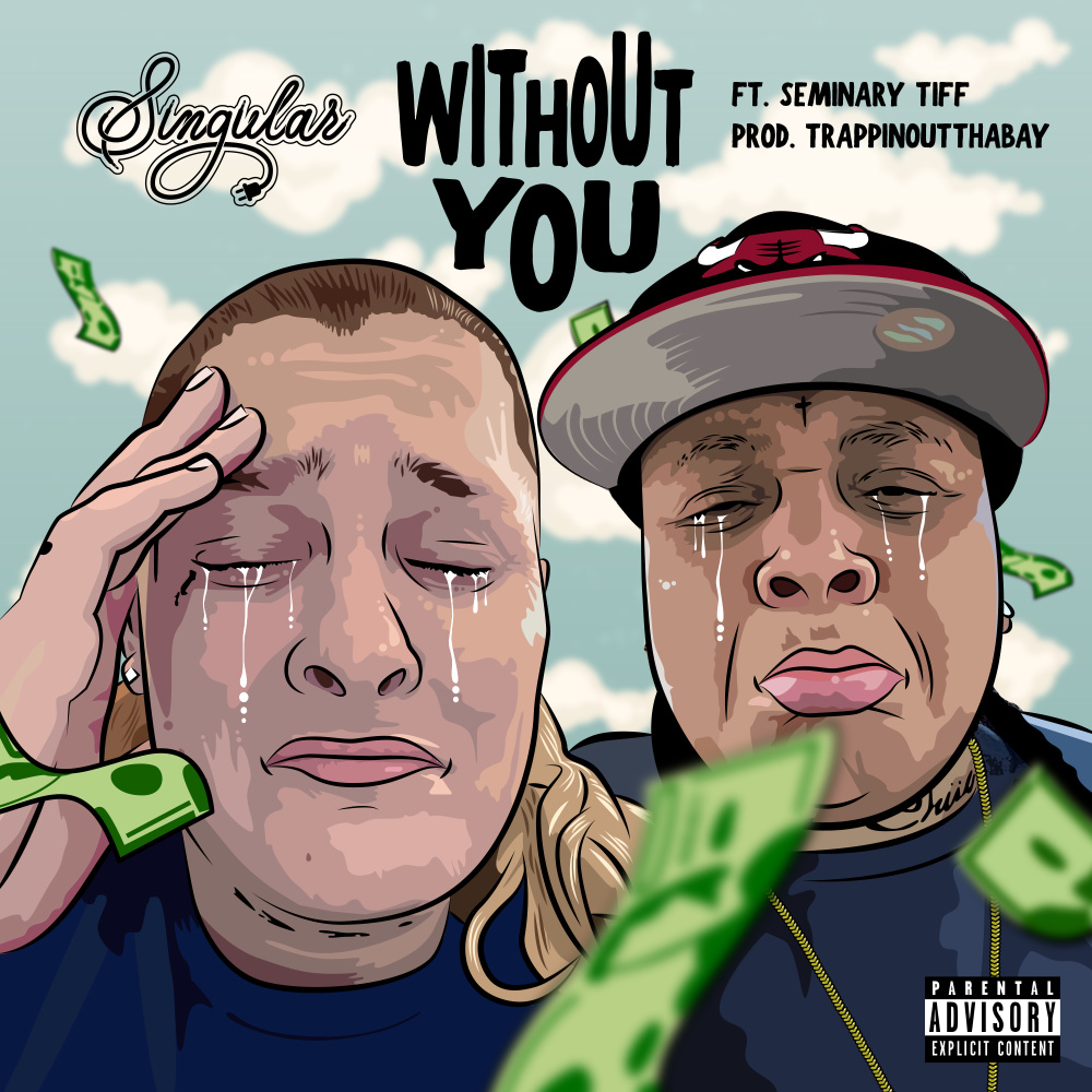 Without You (Explicit)
