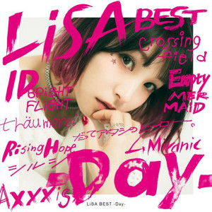 收聽LiSA的ID歌詞歌曲