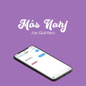 Jay Quintero的專輯Más Nahj