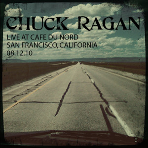 Album Live at Cafe Du Nord from Chuck Ragan
