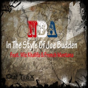 อัลบัม NBA (In The Style Of Joe Budden feat. Wiz Khalifa & French Montana) - Single ศิลปิน NBA