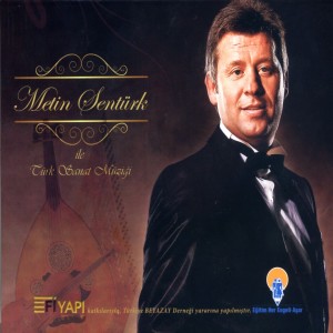 Album Metin Şentürk İle Türk Sanat Müziği from 
