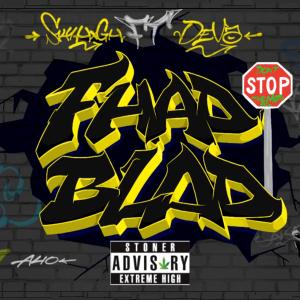 Fhad Blad (feat. Deva) (Explicit)