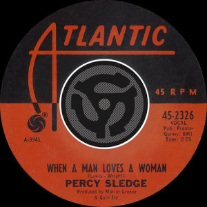 ดาวน์โหลดและฟังเพลง When a Man Loves a Woman พร้อมเนื้อเพลงจาก Percy Sledge
