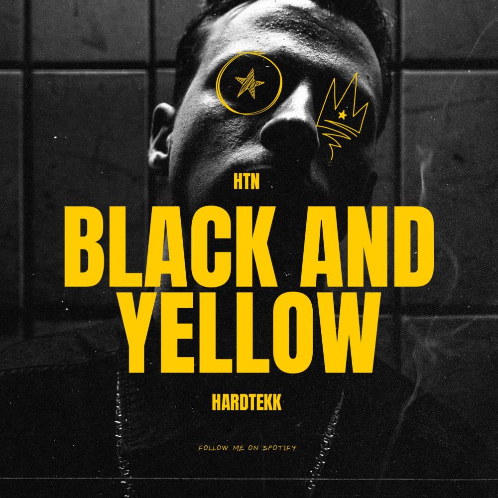 Black and Yellow (Hardtekk Edit)