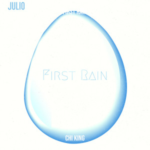 Chi King的专辑First Rain