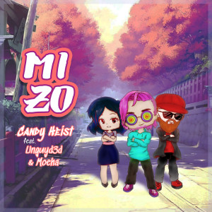 Album Mizo from Candy Heist