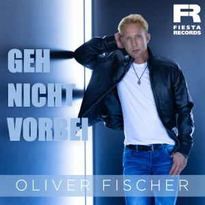 อัลบัม Geh nicht vorbei ศิลปิน Oliver Fischer