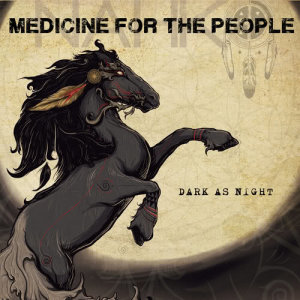 Album Dark As Night from Nahko and Medicine for the People
