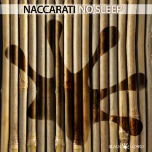 อัลบัม No Sleep ศิลปิน Naccarati