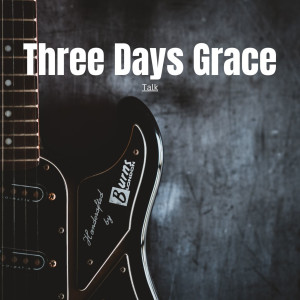 Album Talk oleh Three Days Grace